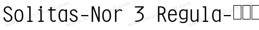 Solitas-Nor 3 Regula字体转换